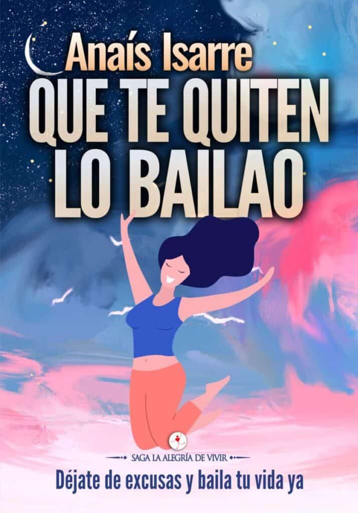 Portada del libro "Que te Quiten lo Bailao"