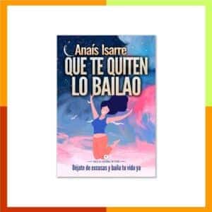 Que Te Quiten Lo Bailao - Tapa Blanda