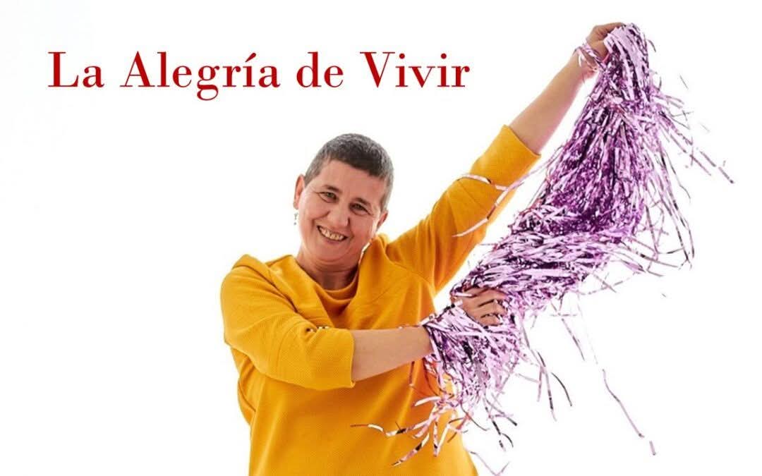 La Alegría de Vivir canción